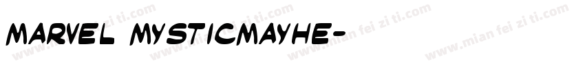 Marvel MysticMayhe字体转换